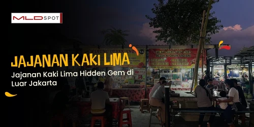 Jajanan Kaki Lima Hidden Gem di Luar Jakarta